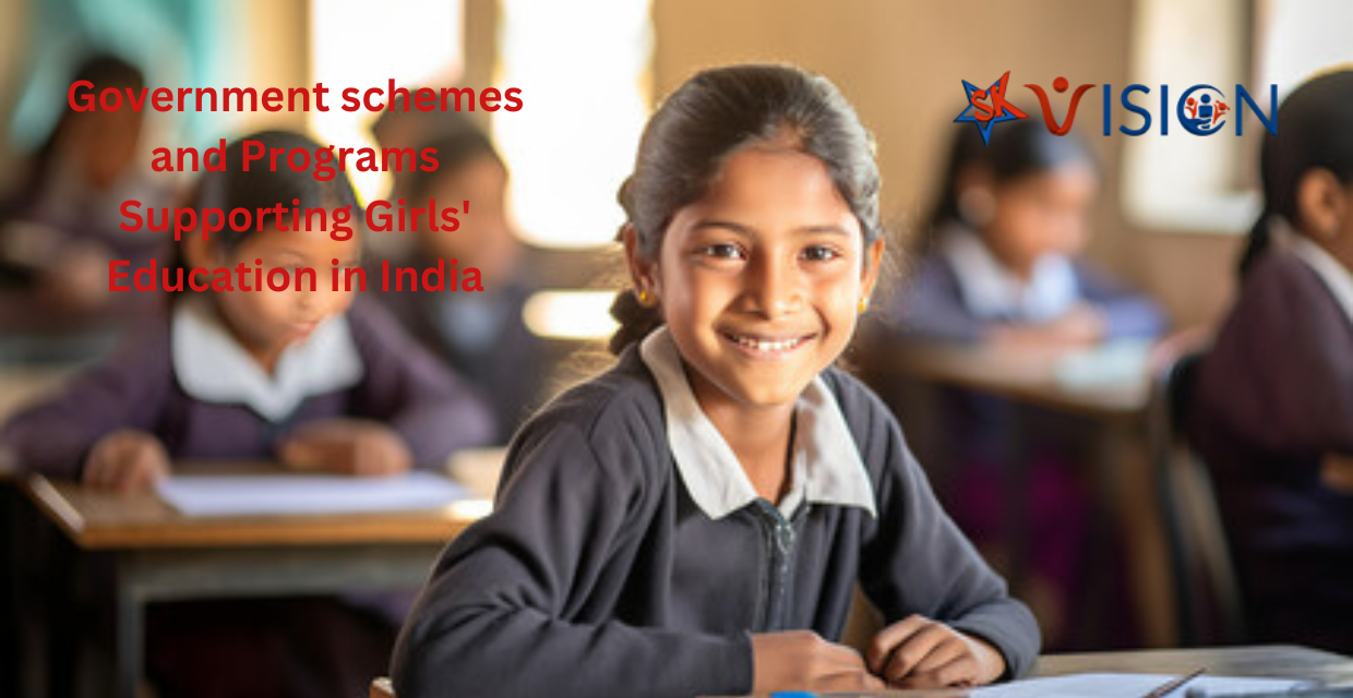 You are currently viewing Govt. Schemes and Programs Supporting Girls’ Education In India