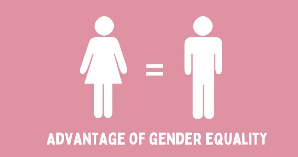 Advantage of gender equality