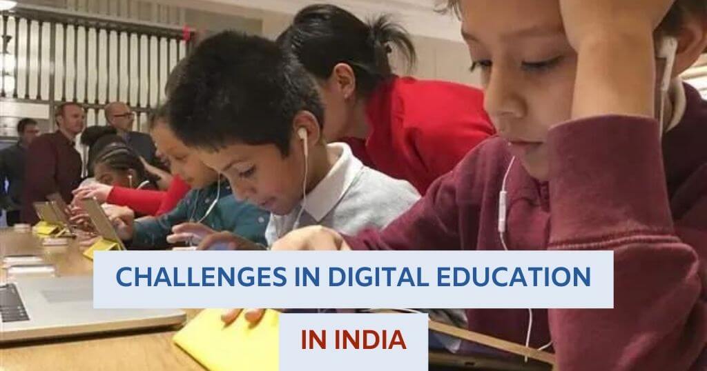 Challenges in Digital Education