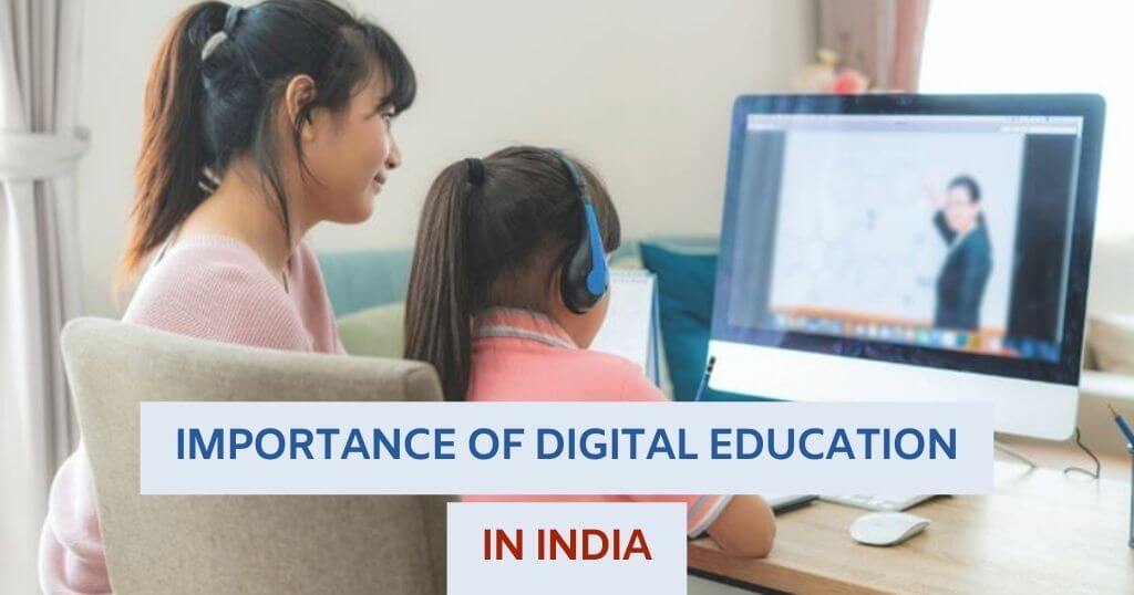 Importance of Digital Education in India