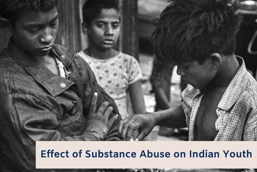 Effect of Substance Abuse on Indian Youth