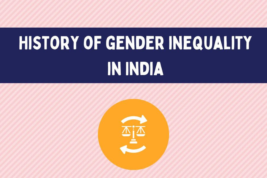 History of gender inequality in India